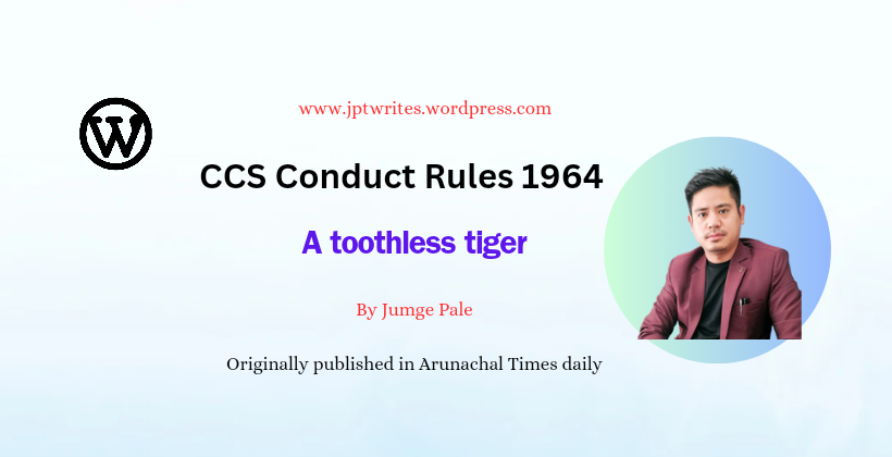    CCS conduct Rule 1964 a toothless Tiger